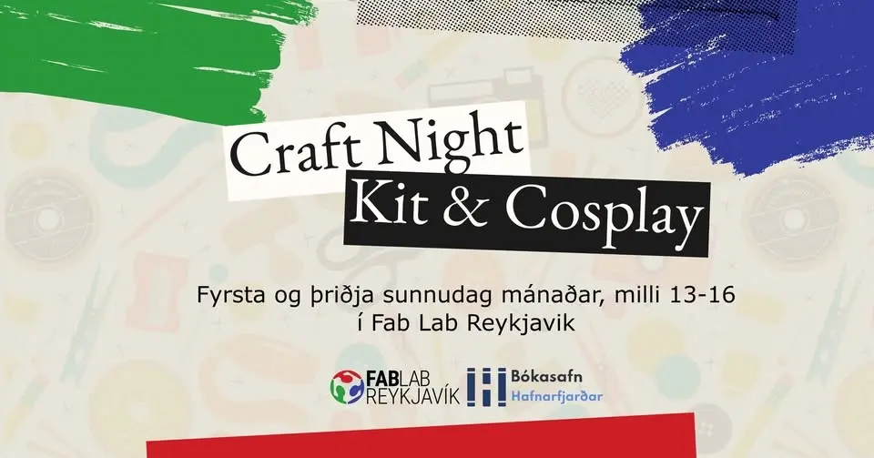 Craft Night X Kit and Cosplay