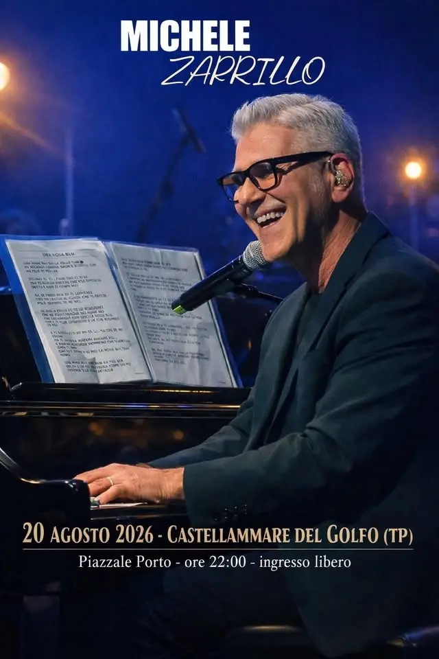 Michele Zarrillo in concerto - Festa Patronale 2026 CASTELLAMMARE DEL GOLFO