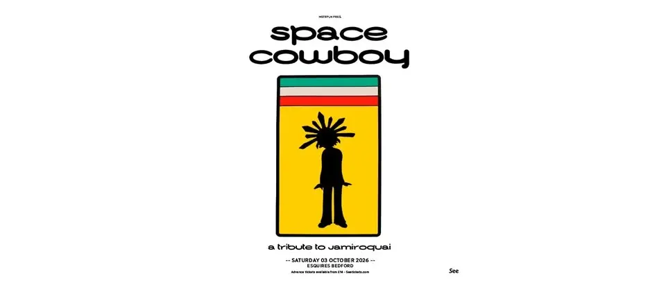 SPACE COWBOY - A TRIBUTE TO JAMIROQUAI -Bedford Esquires Sat 3rd October