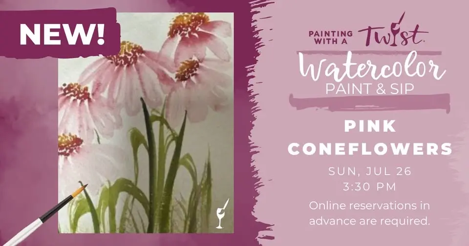 Watercolor Paint & Sip - Pink Coneflowers
