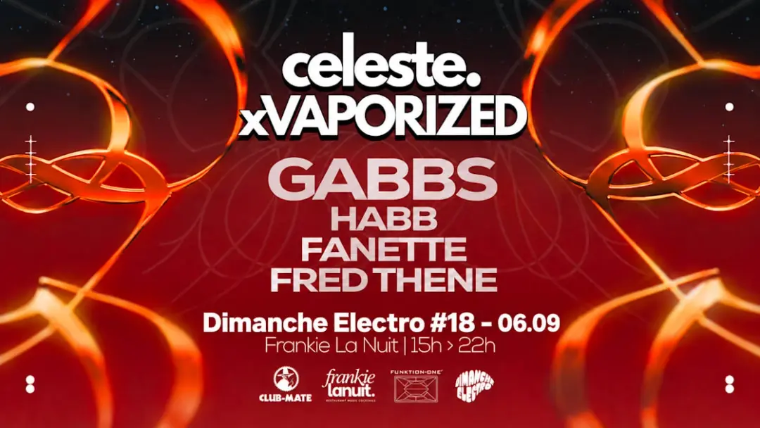 Celeste X Vaporized With Gabbs - Péniche Frankie La Nuit