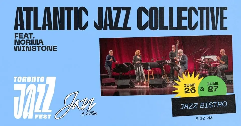 The Toronto Jazz Festival presents The Atlantic Jazz Collective feat. Norma Winstone