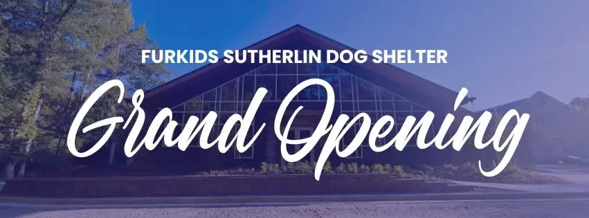 Furkids Sutherlin Dog Shelter - GRAND OPENING