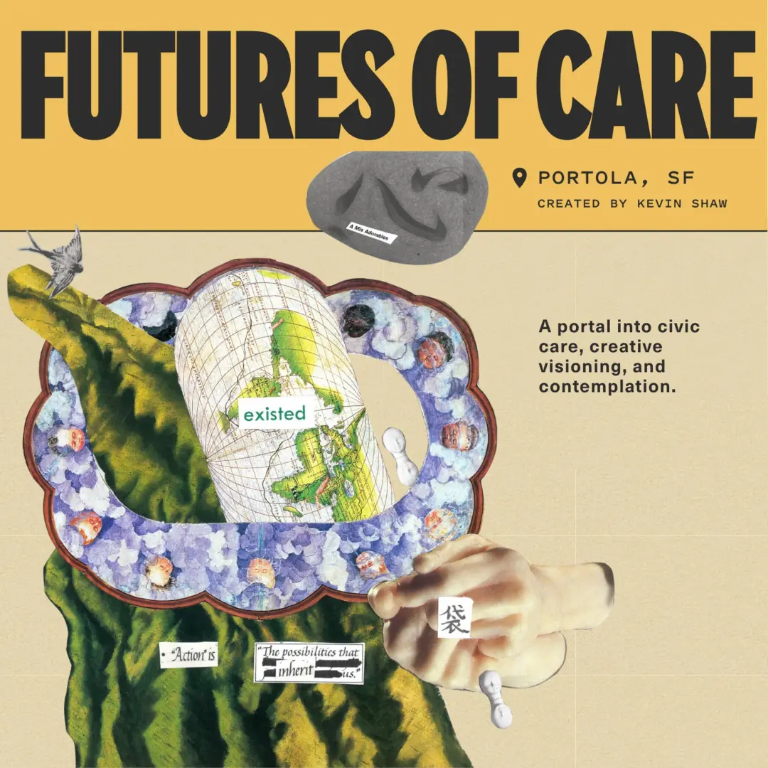 Futures of Care: Contemplative Tending and Creative Visioning
