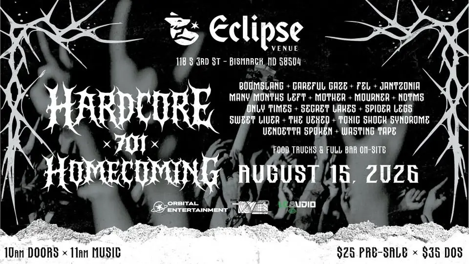 701 Hardcore Homecoming | Bismarck, ND