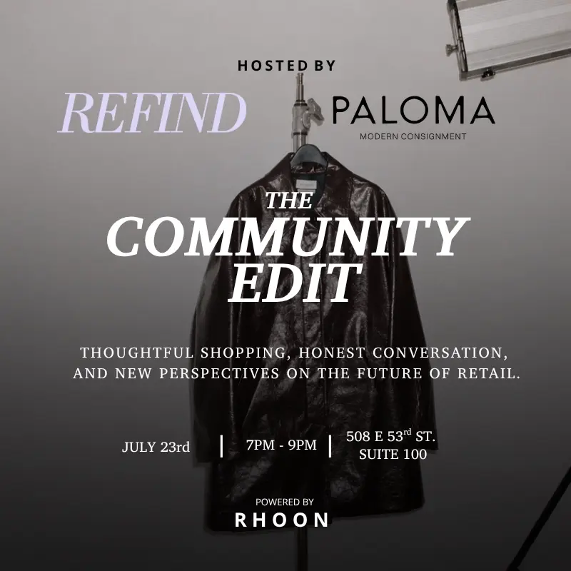 The Community Edit: Hosted by REFIND × Paloma