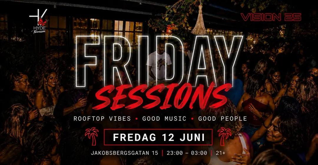 HYDE Stockholm — Fredag 12 Juni