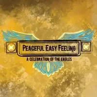 Peaceful Easy Feeling - A celebration of The Eagles