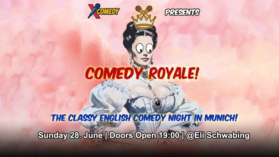 Comedy Royale! A Classy English Comedy Show