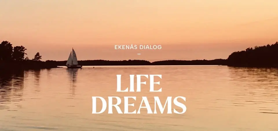 Ekenäs dialog - LIFEDREAMS