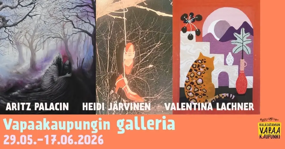 Vapaakaupungin galleria: ARITZ PALACIN, HEIDI JÄRVINEN & VALENTINA LACHNER