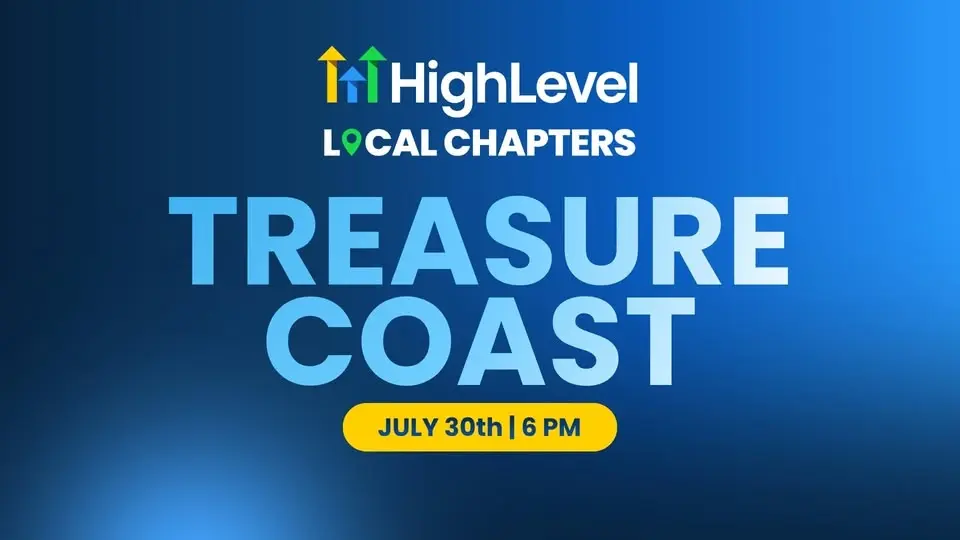 First Official HighLevel Treasure Coast Meetup