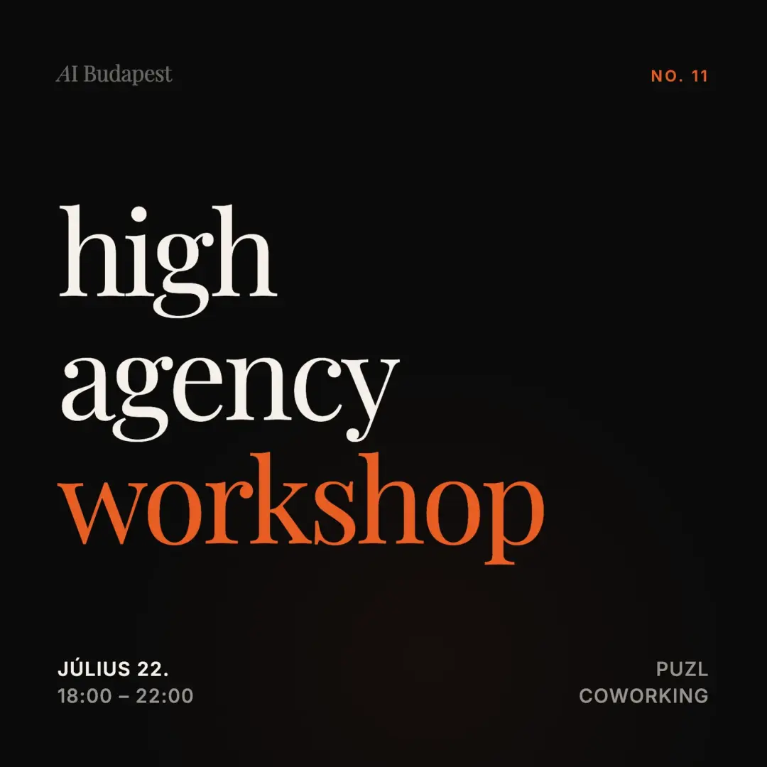 high agency workshop #11
