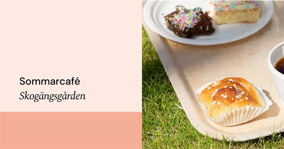 Sommarcafé i Skogängsgården