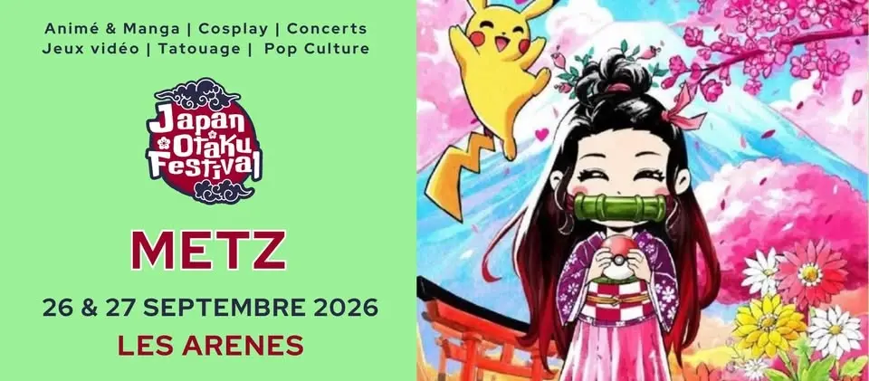 Metz - Japan Otaku Festival