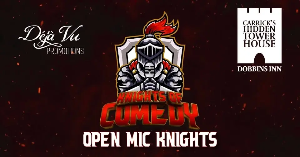 Knights of Comedy : Open Mic Knights