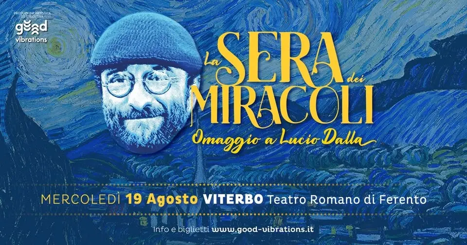 La sera dei miracoli - omaggio a Lucio Dalla @ Viterbo - Teatro Romano di Ferento