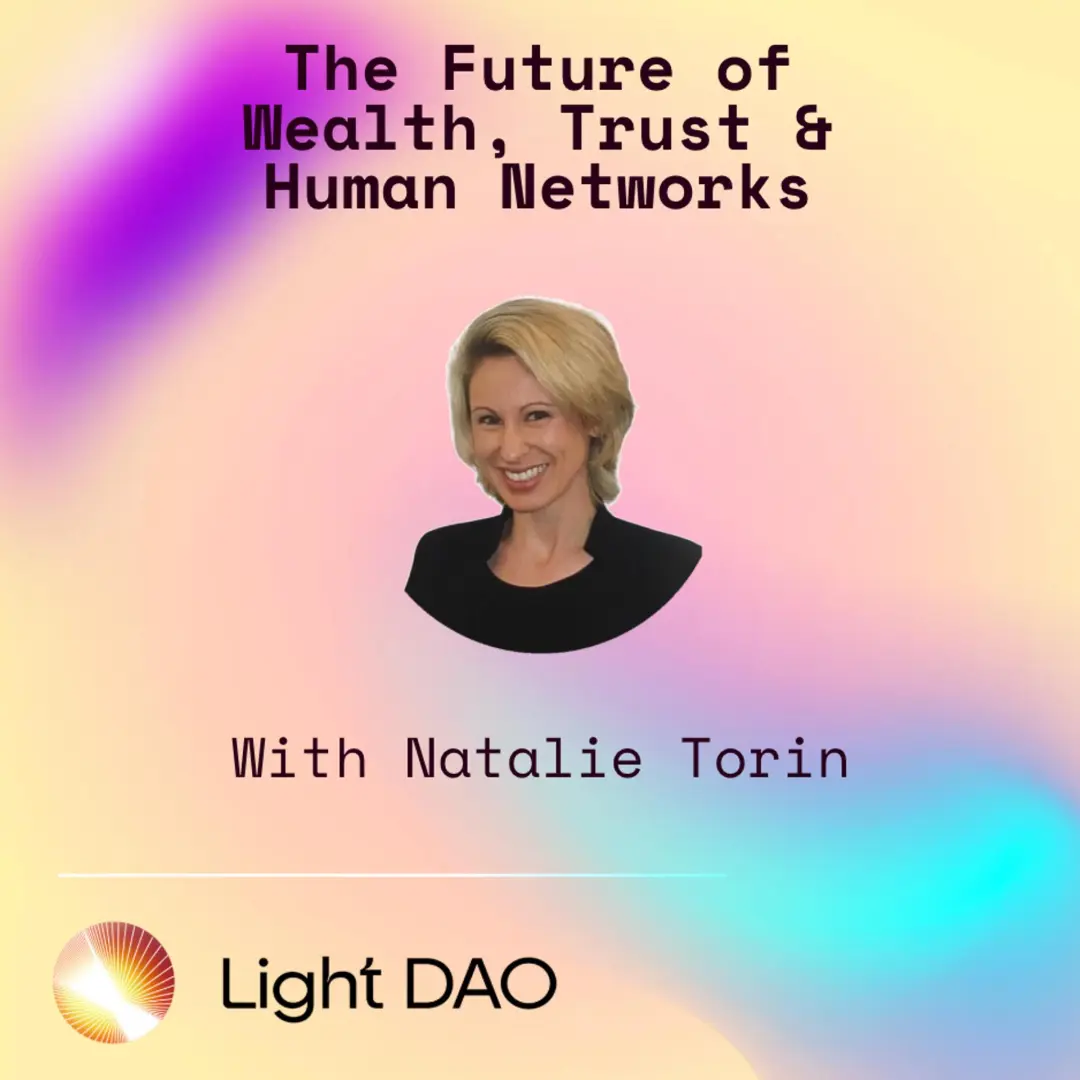 Light DAO Salon: The Future of Wealth, Trust & Human Networks (LA)