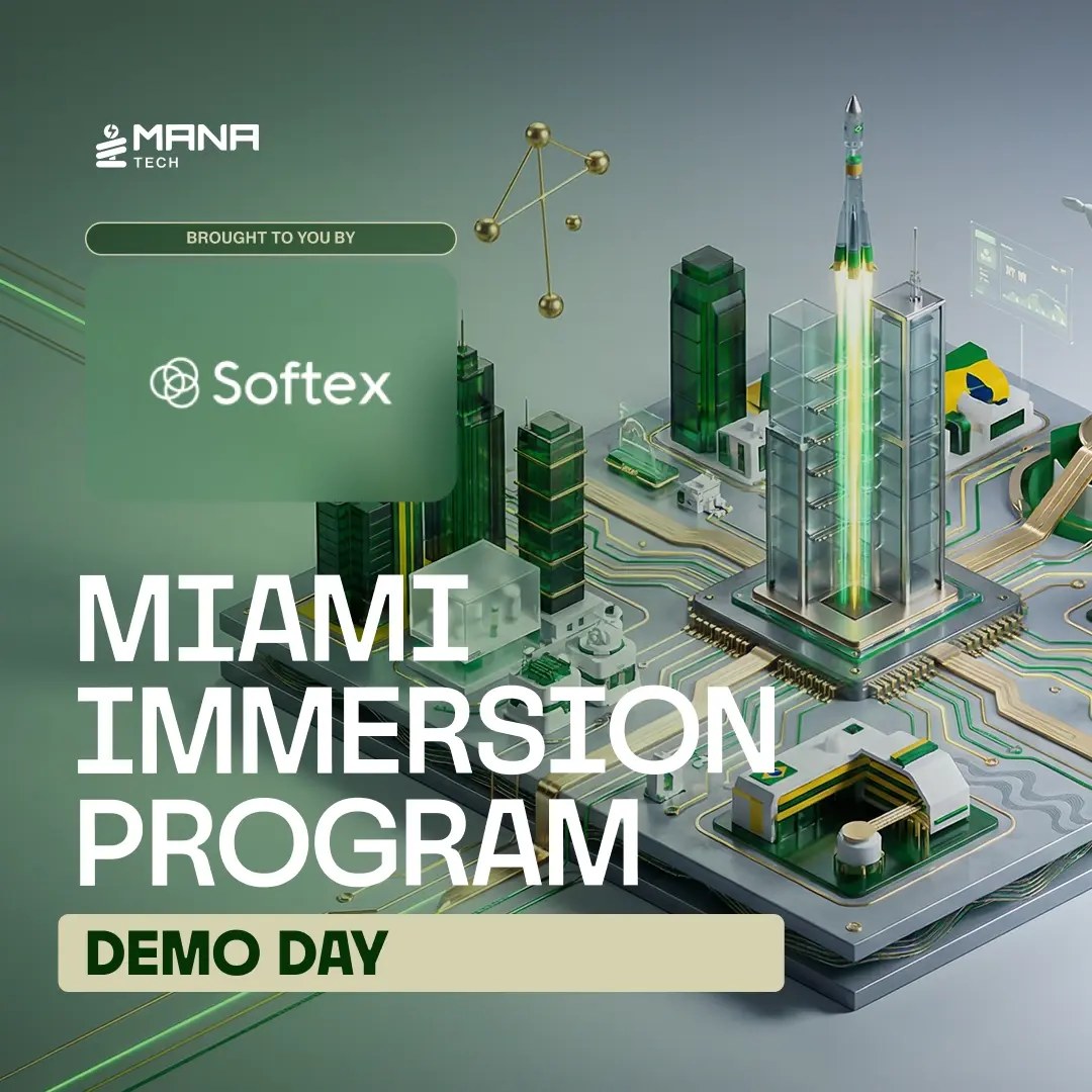 Miami Immersion Program Demo Day - With Softex π§π·