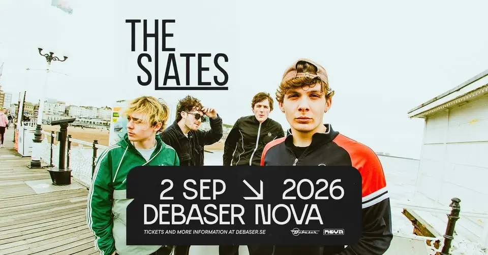 The Slates | Debaser Nova