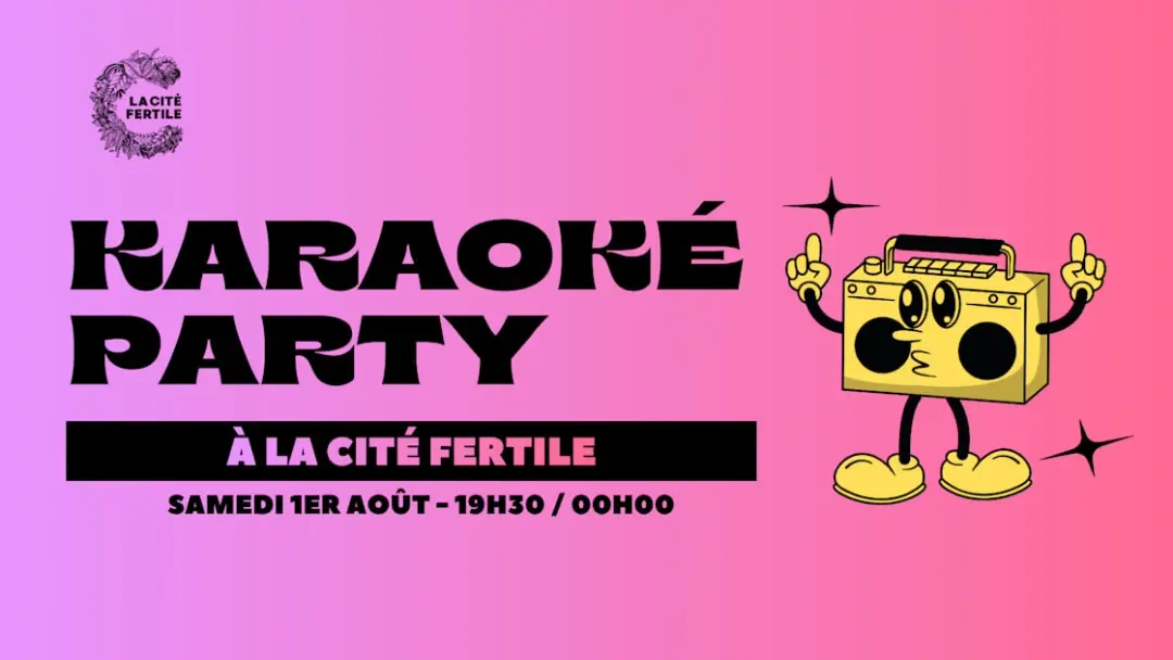 Karaoké Party À La Cité Fertile
