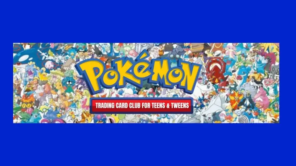TEENS & TWEENS! Pokemon: Trading Card Game Club