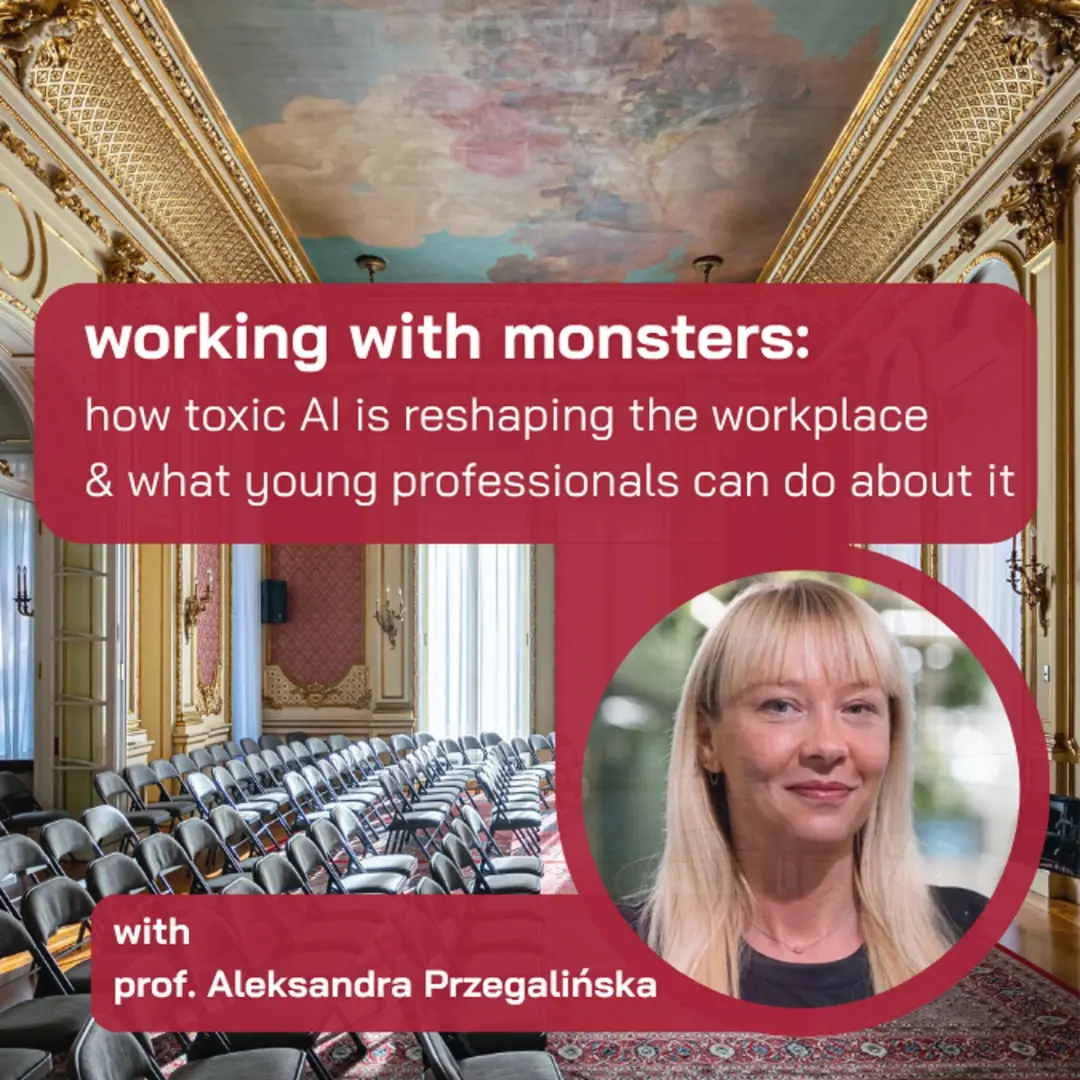 working with monsters: how toxic AI is reshaping the workplace & what young professionals can do about it