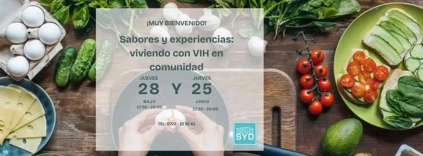 För dig som talar spanska: Sabores y experiencias: viviendo con VIH en comunidad