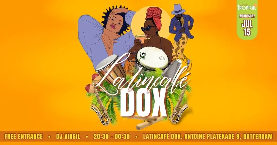 Gratis • Latincafé Dox • Woensdag 15 juli • DJ Carlos