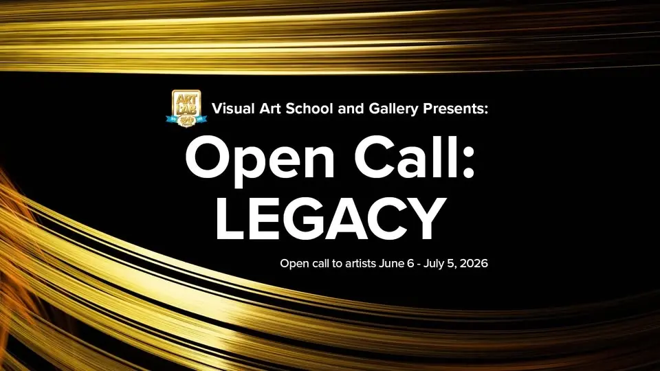 Open Call: Legacy - Opening Reception