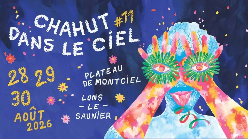 CHAHUT DANS LE CIEL #11 . Plateau de Montciel . Lons-le-Saunier