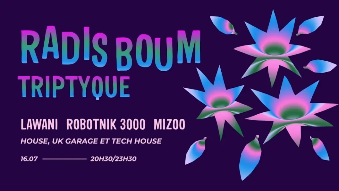 Radis Boum - Triptyque