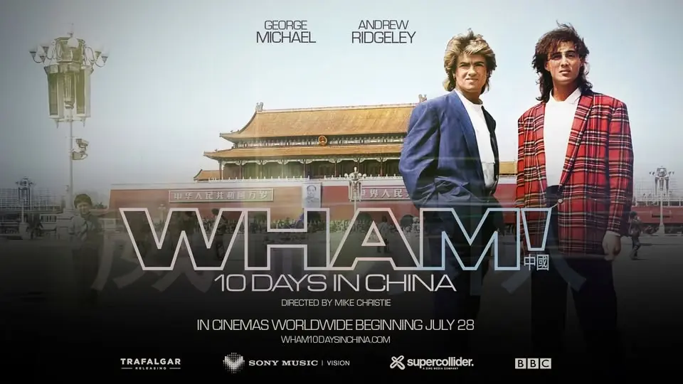Wham! 10 Days in China