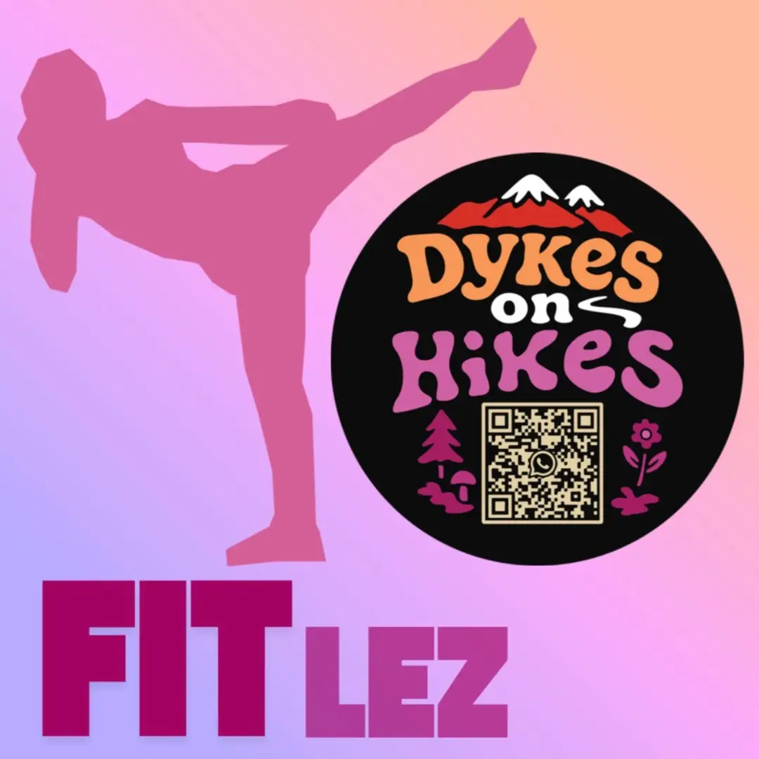 FitLez X Dykes On Hikes