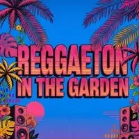 Reggaeton in the Garden