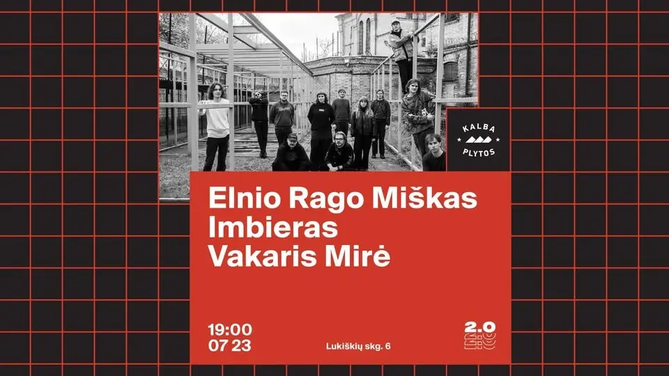 Elnio Rago Miškas x Imbieras x Vakaris Mirė – Lukiškių kalėjimas 2.0