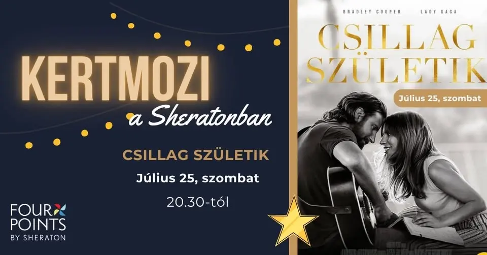 KERTMOZI A SHERATONBAN! – Csillag Születik