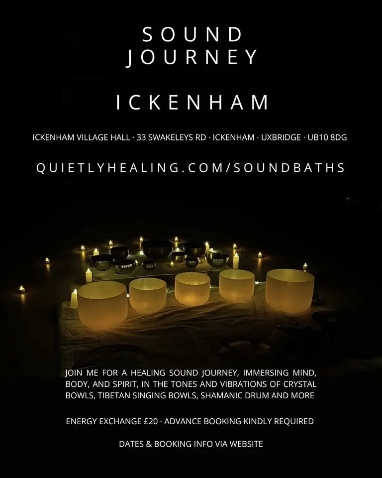 THURSDAY 16th JULY • Sound Bath • Ickenham Village Hall