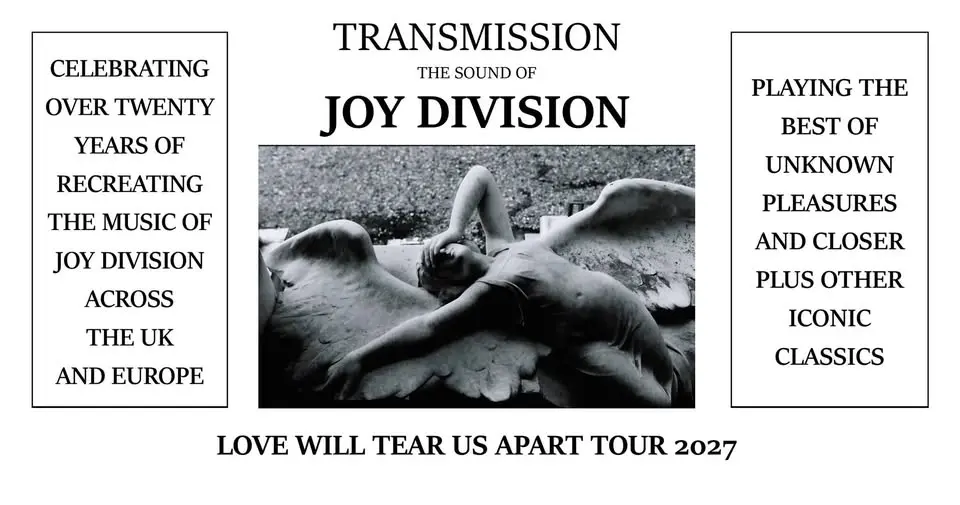 TRANSMISSION THE SOUND OF JOY DIVISION (UK) - LOVE WILL TEAR US APART TOUR 2027 - MÜNCHEN