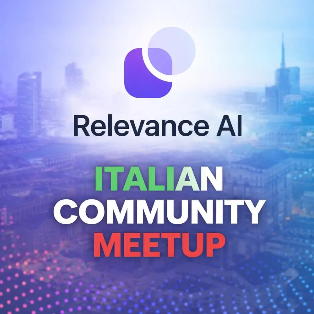 RelevanceAI Community Meetup @AIWeek Milano