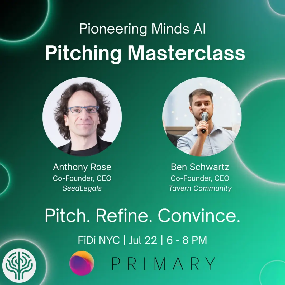 Pioneering Minds AI: Pitching Masterclass II