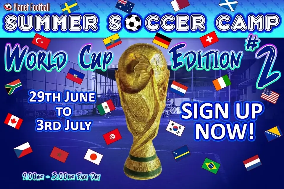 Planet Football Summer Soccer Camp - World Cup Edition 2