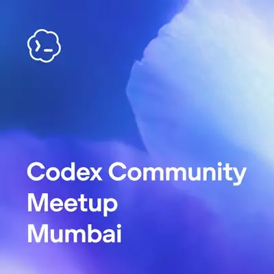 Codex Community Meetup - Mumbai #4
