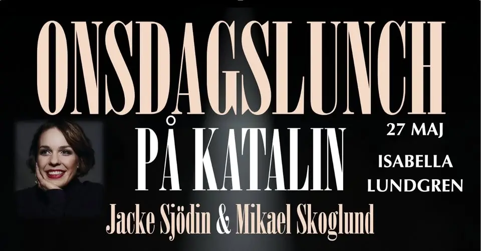 Onsdagslunch på Katalin med ISABELLA LUNDGREN