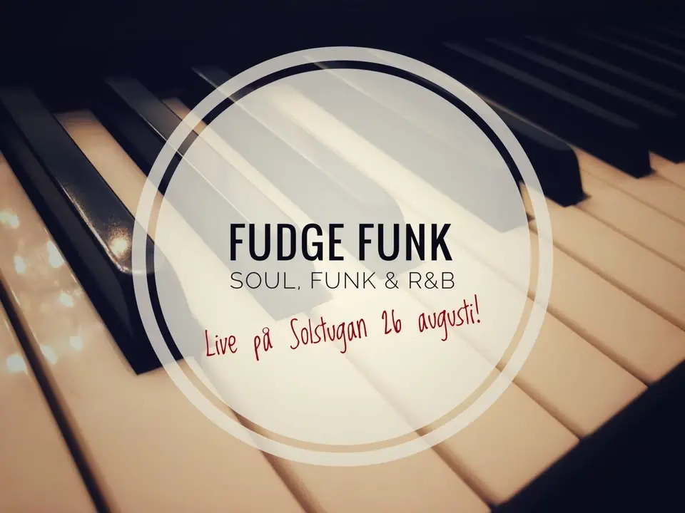 Fudge Funk! | Live på Solstugan