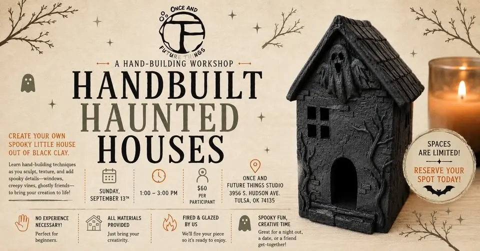 Handbuilt Haunted Houses - September 13th, 2026