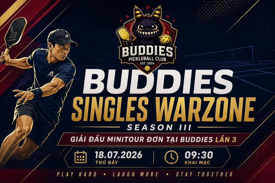 🏆 BUDDIES SINGLES WARZONE Season III - Giải Đấu Minitour đơn tại Buddies lần 3