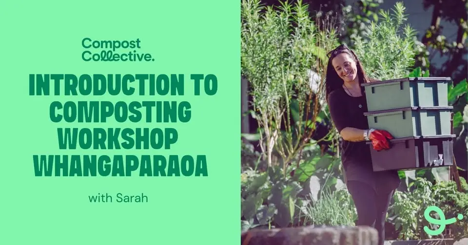 Free Introduction to Composting Workshop – Whangaparaoa