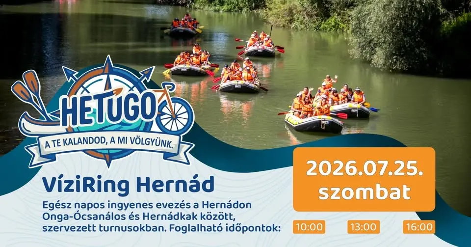 Vízi Ring–Ragadj evezőt a Hernádon - INGYENES VÍZITÚRA A HERNÁD FOLYÓN! /Onga-Ócsanálos - Hernádkak/