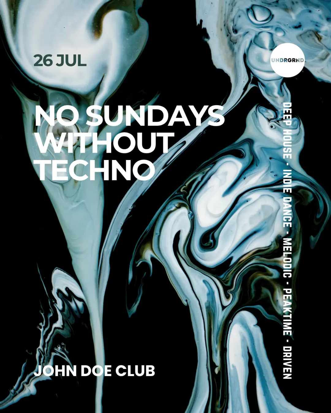 No Sundays Without Techno